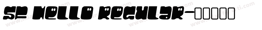 SF Hello Regular字体转换